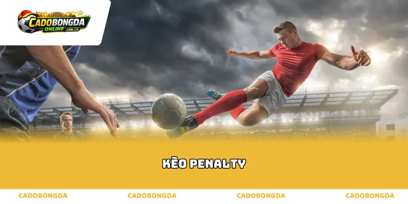 Bản chất và quy luật xuất hiện của kèo penalty